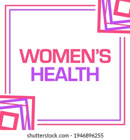 Womens Health Text Written Over Pink Purple Background.