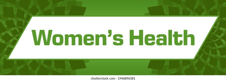 Womens Health Text Written Over Green Background.