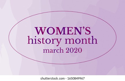 Women's History Month Background. Card, Poster, Template