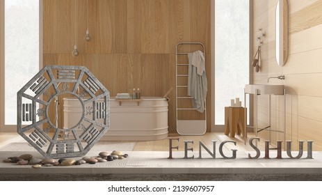 Wooden Vintage Table Shelf With Ba Gua And 3d Letters Making The Word Feng Shui Over White Modern Bathroom With Bathtub, Washbasin And Rack With Towels, Zen Concept Interior Design, 3d Illustration