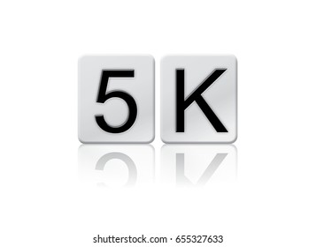 The word 5K concept and theme written in white tiles and isolated on a white background.