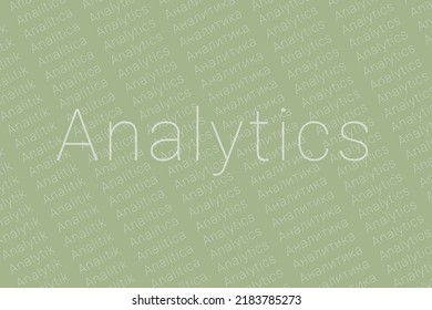 Word Analytics in languages of world. Logo Analytics on colorful  background. Simple texture pattern