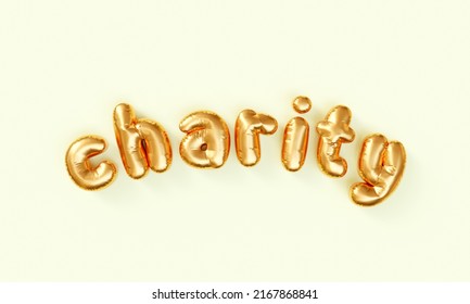 Word Charity Is Written With Inflated Balloon Text Effect Isolated On Light Background. 3D Rendering