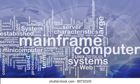 Word Cloud Concept Illustration Of Mainframe Computer International