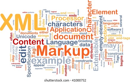 Word Cloud Concept Illustration Of XML Markup Language