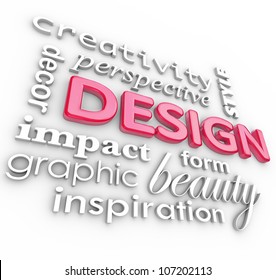 The Word Design And Related Words In A Collage Representing Creativity, Beauty, Inspiration, Style, Perspective And Graphic Designers, Elements Of An Artistic Profession