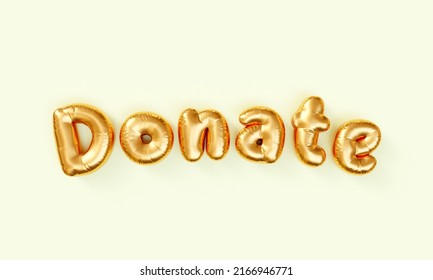 Word Donate Is Written With Inflated Balloon Text Effect Isolated On Light Background. 3D Rendering