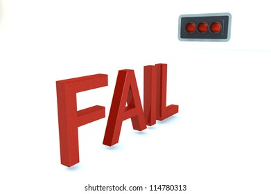 Word FAIL Before Red Stop Signal of traffic light isolated on a white background