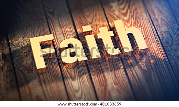 Word Faith Lined Gold Letters On Stock Illustration 401033659
