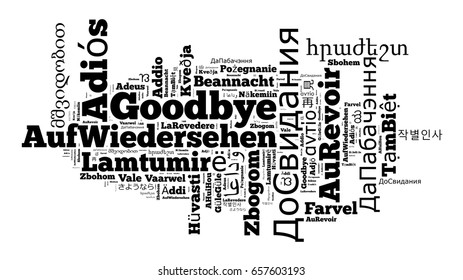 Word Goodbye In Different Languages Word Cloud Concept