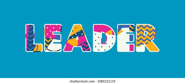 The word LEADER concept written in colorful abstract typography.