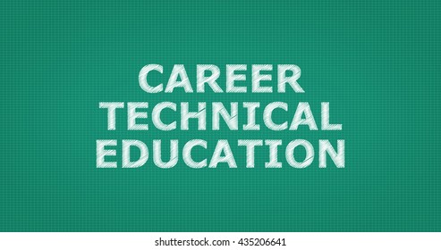 A Word On A Green School Board - CAREER TECHNICAL EDUCATION
