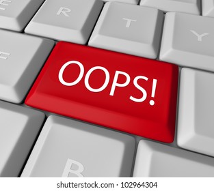The Word Oops On A Red Computer Keyboard Allowing You To Catch A Mistake And Edit, Correct Or Erase Your Error Or Wrong Fact To Make It Right