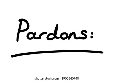 Word Pardons Handwritten On White Background Stock Illustration ...