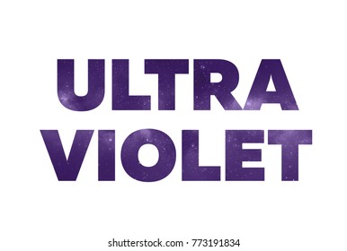 Word Space Star Background And Nebula In Colors Of The Year 2018 Ultra Violet Pantone 