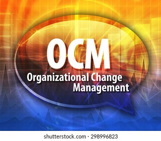 Word Speech Bubble Illustration Of Business Acronym Term OCM Organizational Change Management