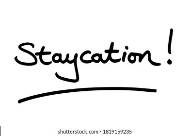 Word Staycation Handwritten On White Background Stock Illustration ...