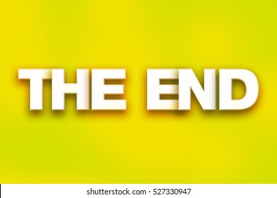 Word End Written White 3d Letters Stock Illustration 527330947 ...