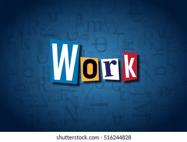 Word Work Made Cutout Letters Stock Illustration 516244828 | Shutterstock