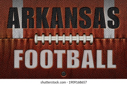 The Words, Arkansas Football, Embossed Onto A Football Flattened Into Two Dimensions. 3D Illustration