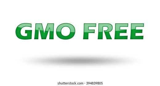 Words GMO Free with green letters and shadow. Illustration, isolated on white - Shutterstock ID 394839805