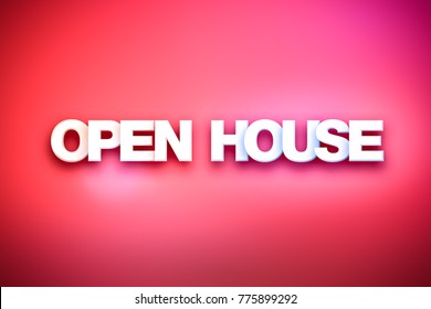 The words Open House concept written in white type on a colorful background. - Powered by Shutterstock