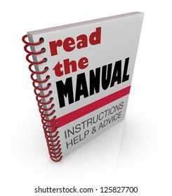 The words Read the Manual on a book cover offering instructions, help and advice for a project or task you must learn and complete