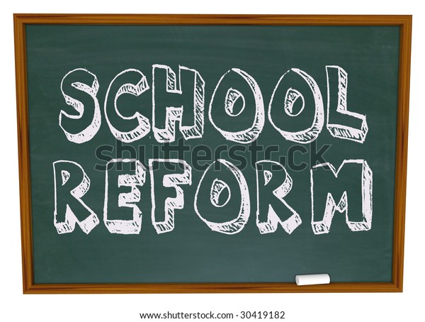 school reform assignment