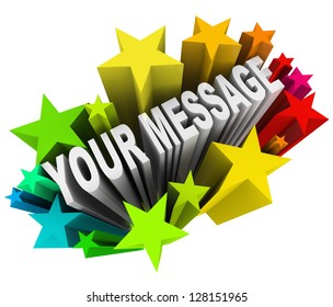 The words Your Message in colorful stars and fireworks for an important special announcement or invitation to a fun event
