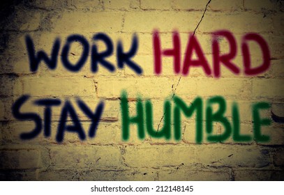 Work Hard Stay Humble Concept Stock Illustration 212148145 | Shutterstock