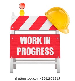 Work in Progress road barrier, construction sign with hard hat. 3D rendering isolated on white background