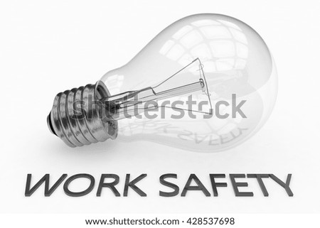 Work Safety - lightbulb on white background with text under it. 3d render illustration.