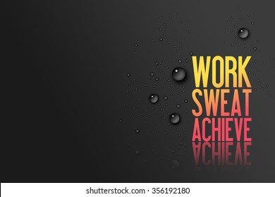 Workout - Motivation Fitness Advertisement Quote - Work - Sweat - Achieve - Sports Banner - Powered by Shutterstock