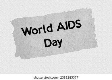 World AIDS Day - news story communication copy newspaper headline article title referring to world or international day - Powered by Shutterstock