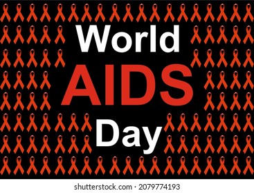 World AIDS Day On 1 December, Is An International Day To Raising Awareness Of The AIDS Pandemic Caused By The Spread Of HIV Infection And Mourning Those Who Have Died Of The Disease.