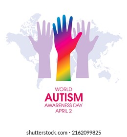 World Autism Awareness Day poster with colored hands up illustration. Rainbow raised hands up and world map silhouette icon. April 2. Important day - Powered by Shutterstock