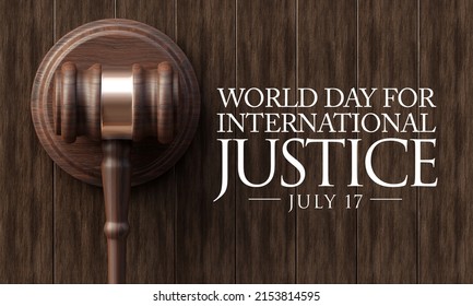 World day for international Justice is a day celebrated throughout the world on July 17 as part of an effort to recognize the emerging system of international criminal justice. 3D Rendering - Powered by Shutterstock