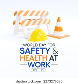 World day for safety and health at work observed each year on April 28th to promote the prevention of occupational accidents and diseases globally. 3D Rendering - Powered by Shutterstock