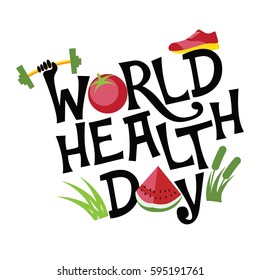 World Health Day Exercise, Food And Type Design. In Celebration Of April 7 Holiday. 