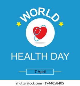 World Health Day. Healthcare, Health Protection And Global Medicine Poster. Illustration Of World Health Day, International Event. Stethoscope Design. Heart. Health. 