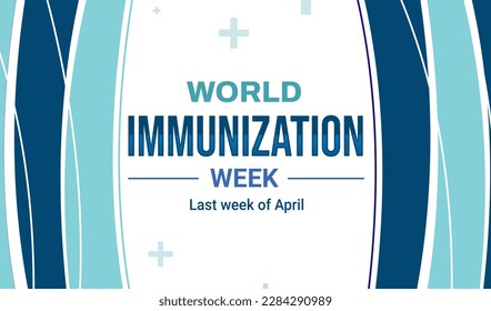 World immunization week background with blue color shapes and typography. International immunization week backdrop - Powered by Shutterstock