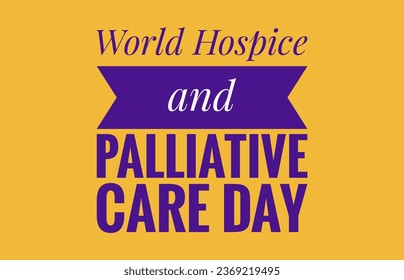 World and palliative care day text design illustrations  - Powered by Shutterstock