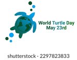World Turtle Day. May 23rd. Holiday concept. Template for background, banner, card, poster with text inscription. illustration.
