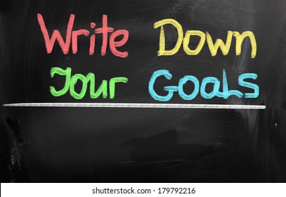 Write Down Your Goals Concept