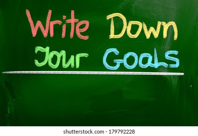 Write Down Your Goals Concept