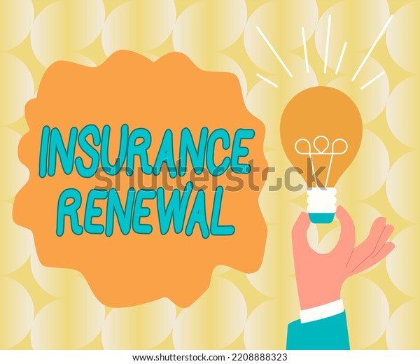Writing displaying text\
Insurance RenewalProtection from financial loss Continue the\
agreement. Business approach Protection from financial loss\
Continue the\
agreement