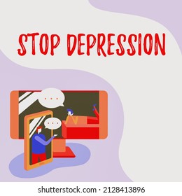 Writing displaying text Stop Depression. Conceptual photo end the feelings of severe despondency and dejection Two Colleagues Sharing Thoughts With Speech Bubbles Popping Out From Phones