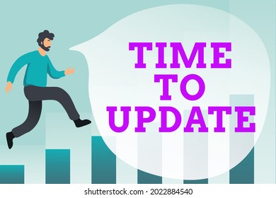 Writing displaying text Time To Update. Word Written on System software update for enhancement or compatibility Debugging Programming Codes, Running And Testing New Computer Program
