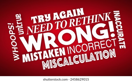 Wrong False Incorrect Inaccurate Bad Answer 3d Illustration