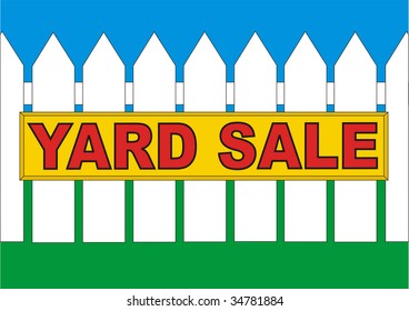 Yard sale sign on the fence in the backyard of the house